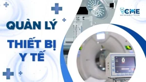 QUẢN LÝ TRANG THIẾT BỊ Y TẾ